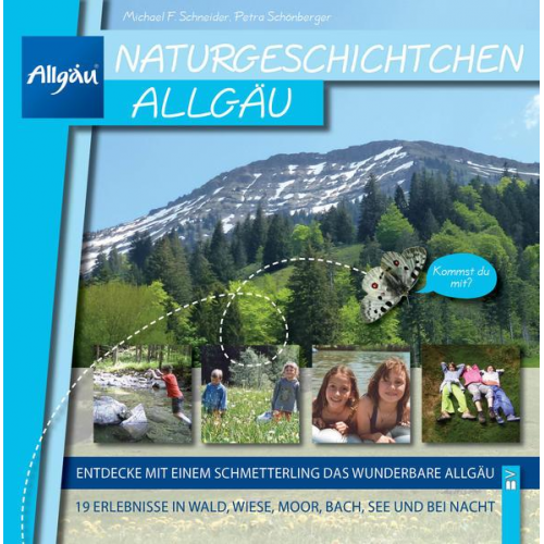Michael Schneider & Petra Schönberger - Naturgeschichtchen Allgäu