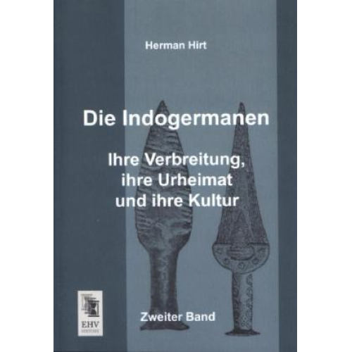 Herman Hirt - Die Indogermanen