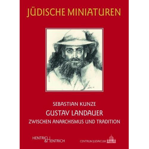 Sebastian Kunze - Gustav Landauer