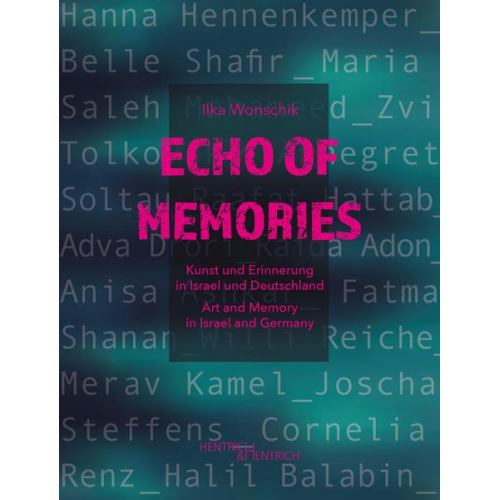 Ilka Wonschik - Echo of Memories