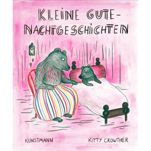 Kitty Crowther - Kleine Gutenachtgeschichten