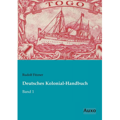 Rudolf Fitzner - Deutsches Kolonial-Handbuch