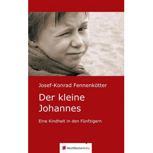 Josef-Konrad Fennenkötter - Fennenkötter, J: Der kleine Johannes