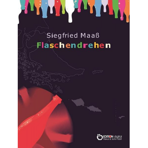 Siegfried Maass - Flaschendrehen