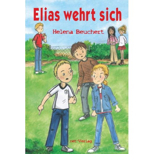 Helena Beuchert - Elias wehrt sich