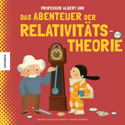 81698 - Professor Albert und das Abenteuer der Relativitätstheorie