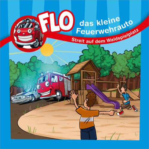 Christian Mörken - Streit auf dem Waldspielplatz - Flo, das kleine Feuerwehrauto