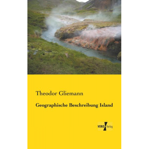 Theodor Gliemann - Geographische Beschreibung Island