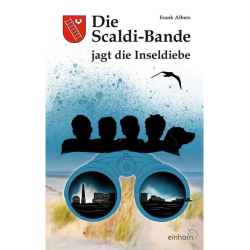 Frank Albers - Die Scaldi-Bande jagt die Inseldiebe