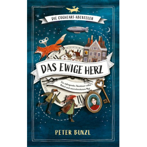 Peter Bunzl - Die Cogheart-Abenteuer: Das ewige Herz