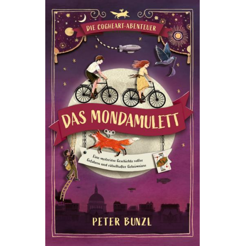 Peter Bunzl - Die Cogheart-Abenteuer: Das Mondamulett