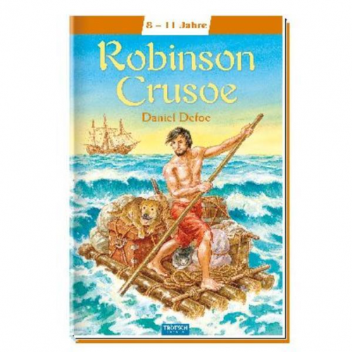 Daniel Defoe - Robinson Crusoe