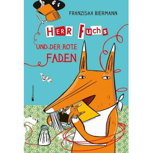 Franziska Biermann - Herr Fuchs und der rote Faden