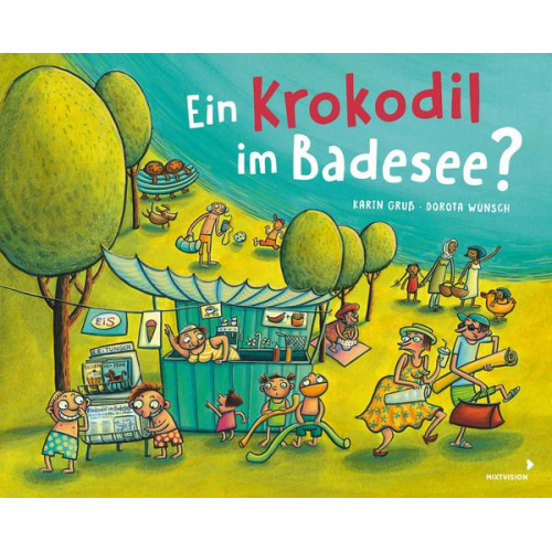 Karin Gruss - Ein Krokodil im Badesee?