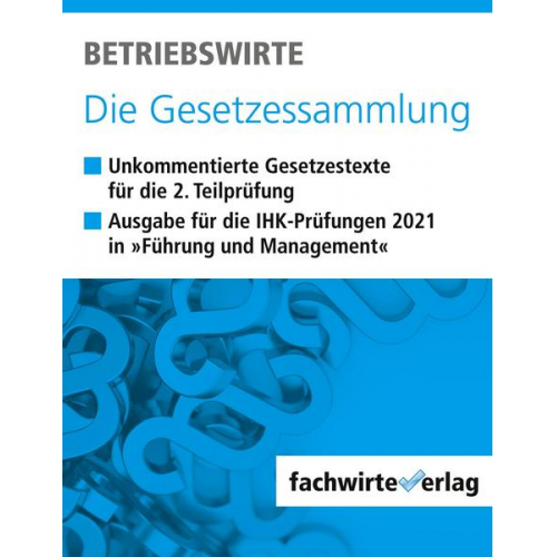 Betriebswirte - Die Gesetzessammlung