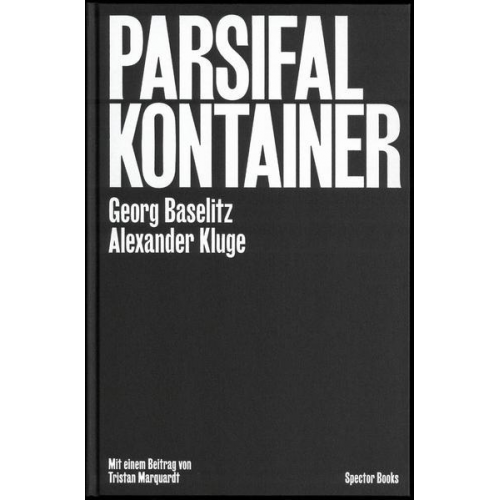Alexander Kluge - Parsifal Kontainer