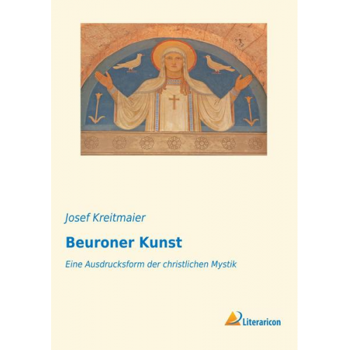 Josef Kreitmaier - Beuroner Kunst