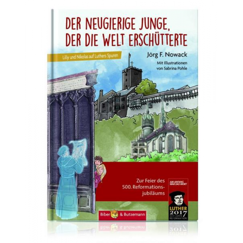 Jörg F. Nowack - Der neugierige Junge, der die Welt erschütterte