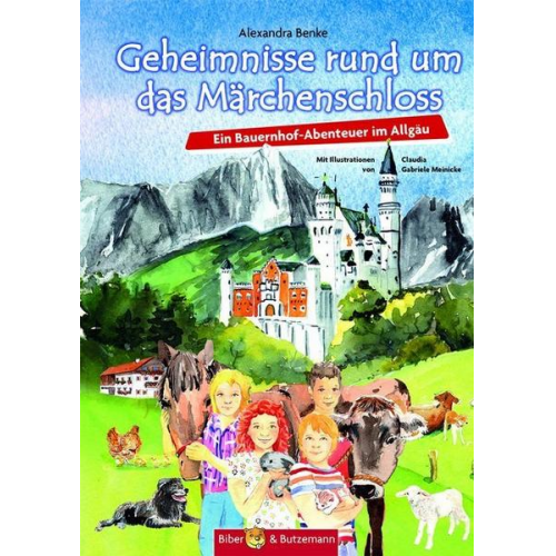 Alexandra Benke - Geheimnisse rund um das Märchenschloss