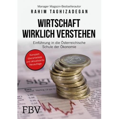 Rahim Taghizadegan - Wirtschaft wirklich verstehen