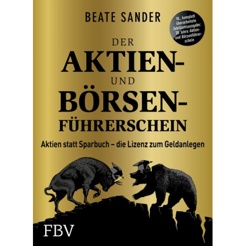 Beate Sander - Der Aktien- und Börsenführerschein – Jubiläumsausgabe