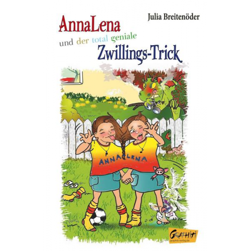 Julia Breitenöder - AnnaLena und der total geniale Zwillings-Trick