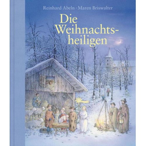 Reinhard Abeln - Die Weihnachtsheiligen