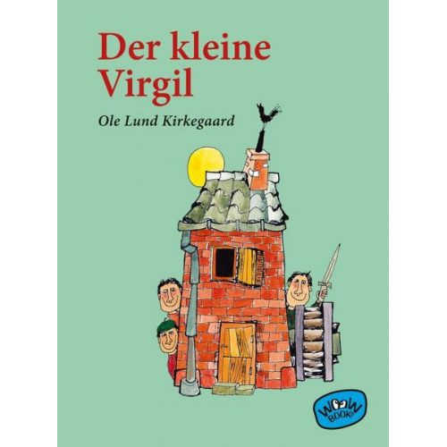 Ole Lund Kirkegaard - Der kleine Virgil