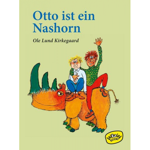 Ole Lund Kirkegaard - Otto ist ein Nashorn