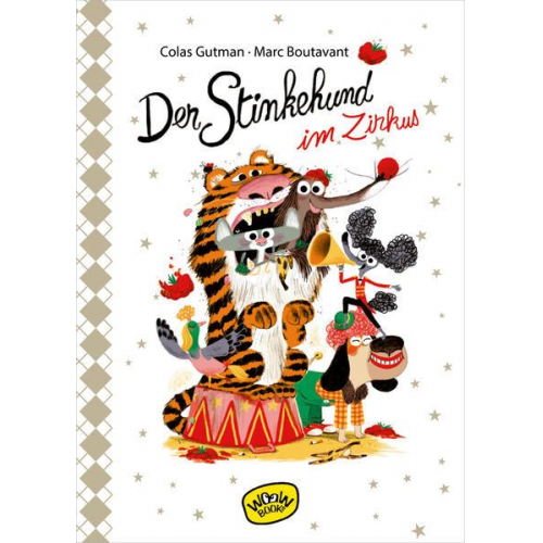 Colas Gutman - Der Stinkehund im Zirkus