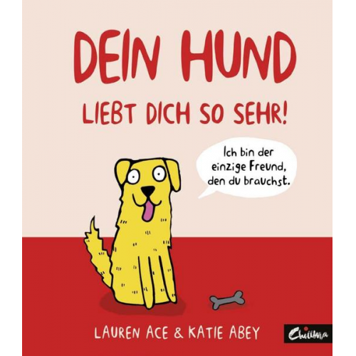 Lauren Ace - Dein Hund liebt dich so sehr!