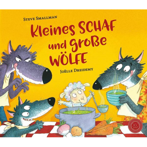 Steve Smallman - Kleines Schaf und große Wölfe