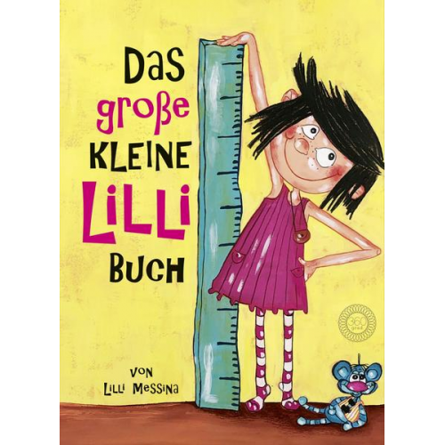 Lilli Messina - Das große Kleine Lilli-Buch