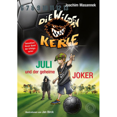 Joachim Masannek - Juli und der Geheime Joker