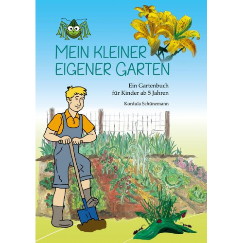 Kordula Schünemann - Mein kleiner eigener Garten