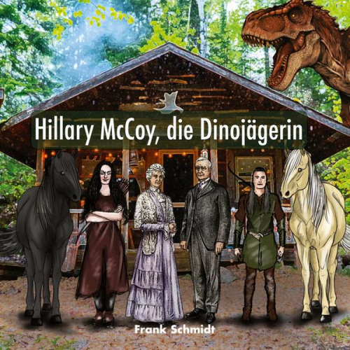 Frank Schmidt - Hillary McCoy, die Dinojägerin