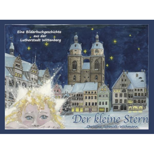 Christine Schmidt-Wichmann - Der kleine Stern