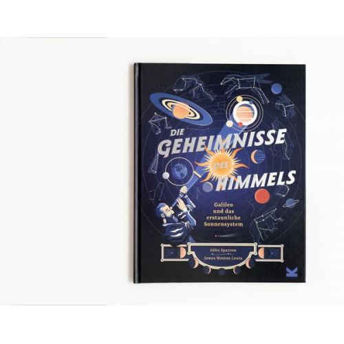 Giles Sparrow - Die Geheimnisse des Himmels