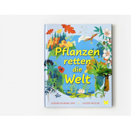 Annabel Savery & Qu Lan - Pflanzen retten die Welt