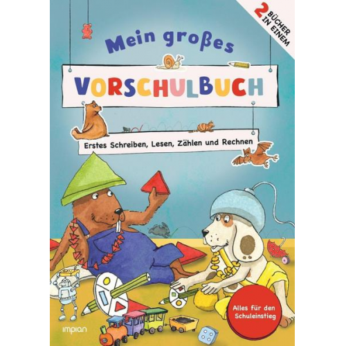 Ulrike Holzwarth-Raether & Ute Müller-Wolfangel - Mein großes Vorschulbuch