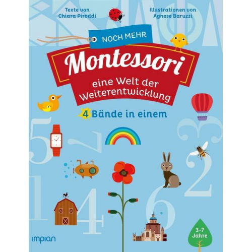 Chiara Piroddi - Noch mehr Montessori: eine Welt der Weiterentwicklung