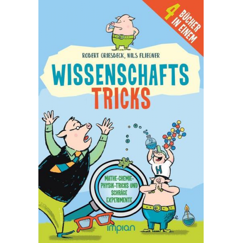 Robert Griesbeck - Wissenschafts-Tricks