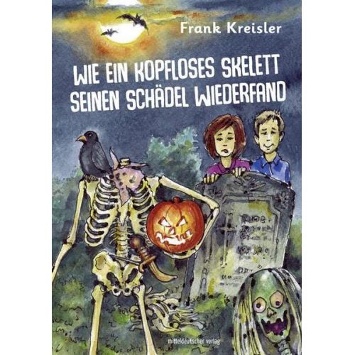 Frank Kreisler - Wie ein kopfloses Skelett seinen Schädel wiederfand
