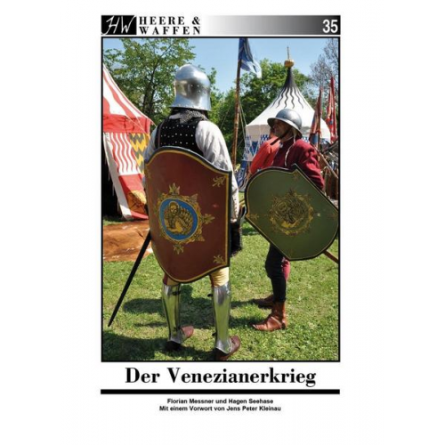 Hagen Seehase & Florian Messner - Der Venezianerkrieg