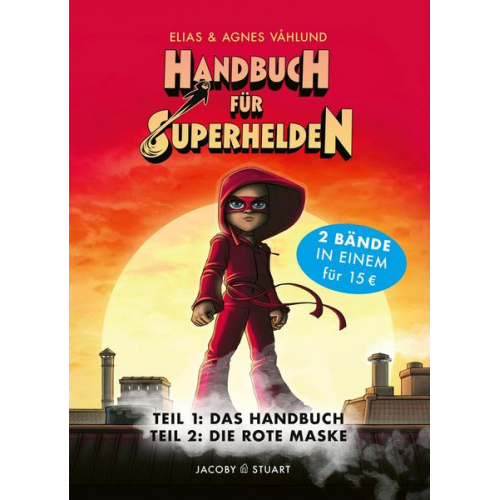 Elias Våhlund & Agnes Våhlund - Handbuch für Superhelden: Doppelband