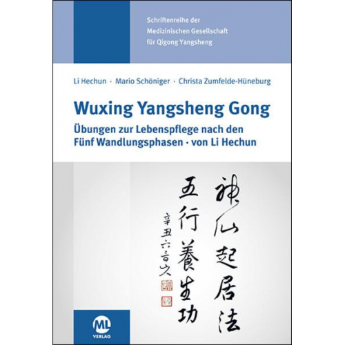 Hechun Li & Christa Zumfelde-Hueneburg & Mario Schöniger - Wuxing Yangsheng Gong