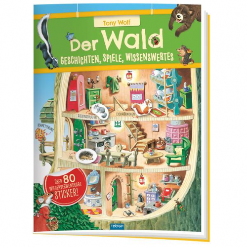 Trötsch Der Wald Geschichten Spiele Wissenswertes Stickerbuch