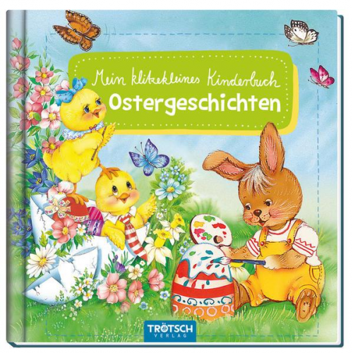 Trötsch Mein klitzekleines Kinderbuch Ostergeschichten Vorlesebuch