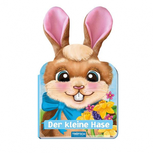 Trötsch Der kleine Hase Pappenbuch mit Plüschohren