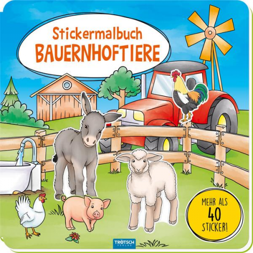 Trötsch Malbuch Stickermalbuch Bauernhoftiere